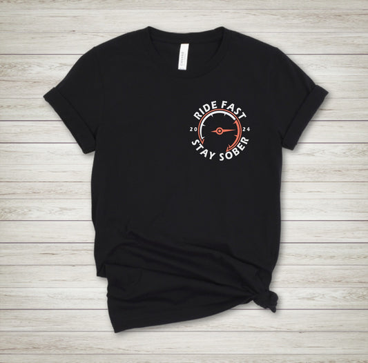 Women’s Ride Fast Stay Sober Tee