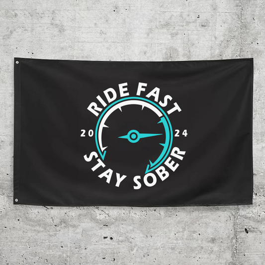 Ride Fast Stay Sober Off-Road Flag